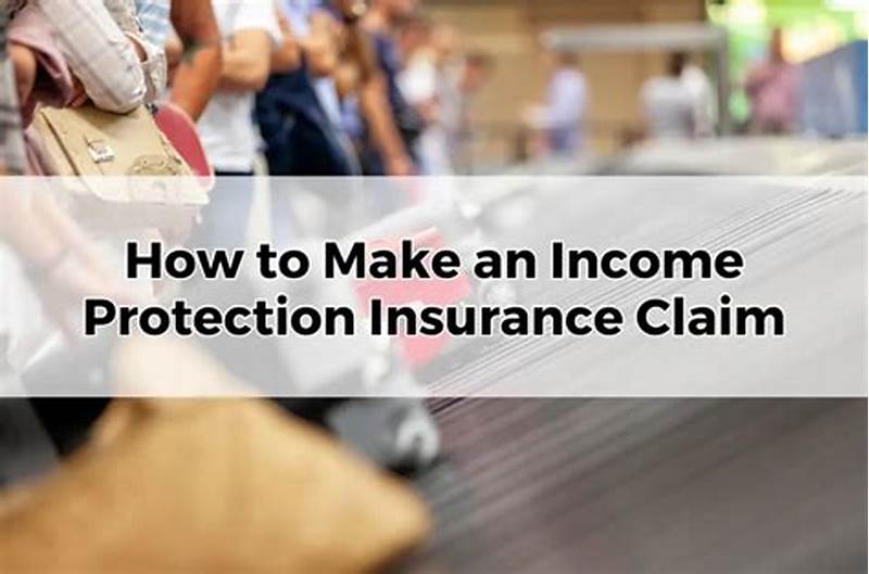 Claim Income Protection Insurance
