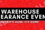 Clearance Warehouse Sale