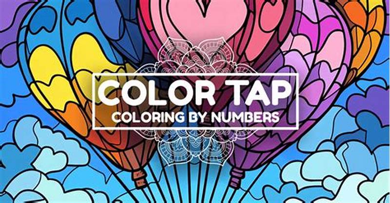 Color Tap  Coloring By Numbers