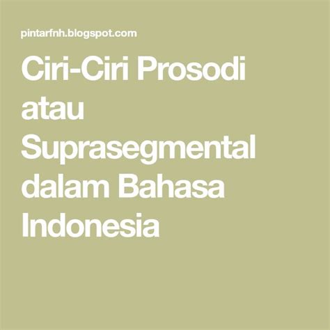 Contoh prosodi bahasa Indonesia
