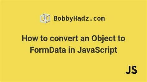 Convert JS Object to form data