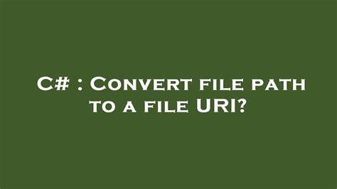 Convert file path to a file URI
