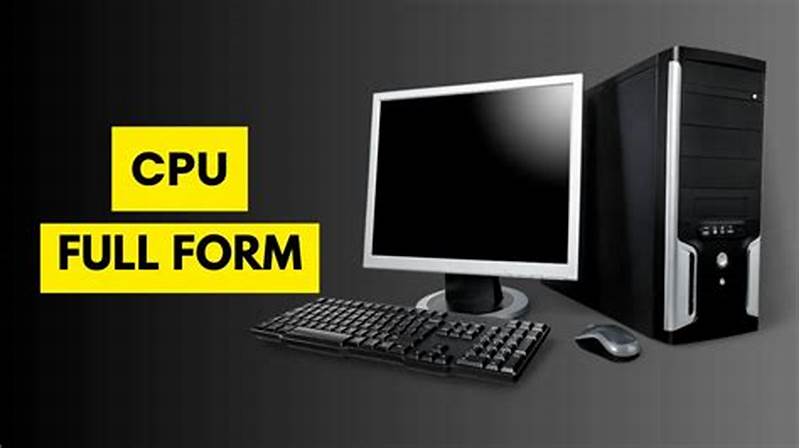 Cpu Computer Full Form