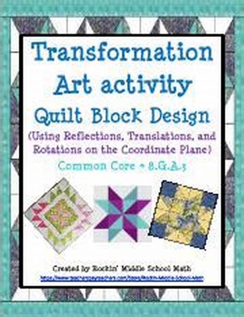 Create A Quilt Pattern Using Transformations Answers