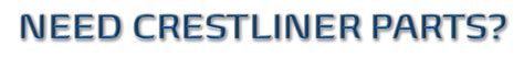 Crestliner Replacement Parts Catalog