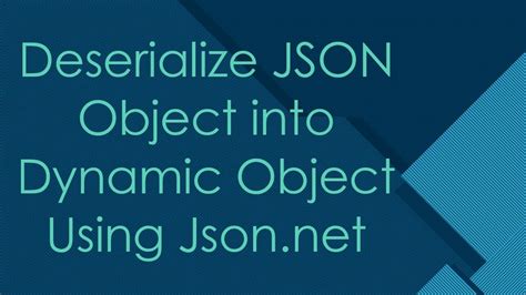 Deserialize JSON object into dynamic object using Jsonnet