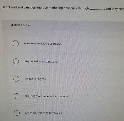 Direct Mail And Catalogs Improve Marketing Efficiency Through