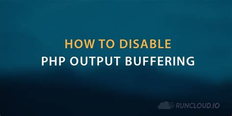 Disable output buffering