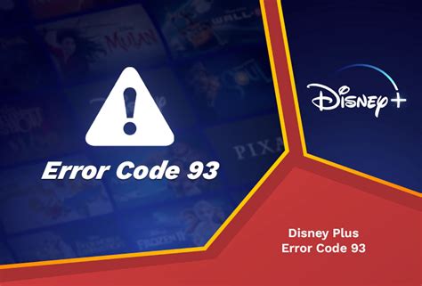 7 Ways to Fix Disney Plus Error Code 93