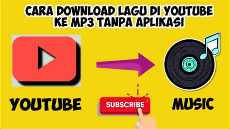 Download Lagu dari YouTube dengan Aplikasi