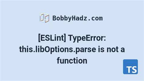 ESLint TypeError thislibOptionsparse is not a function