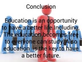 Education Conclusion
