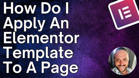 Elementor How To Apply Template To Page