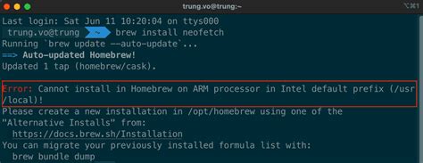Error Cannot install in Homebrew on ARM processor in Intel default prefix usrlocal