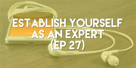 Establish Yourself as an Expert