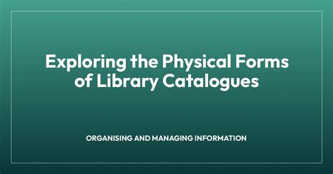 Explain The Different Physical Forms Of Library Catalogue