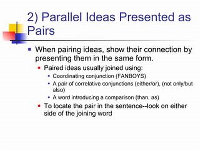 Express Parallel Ideas In Parallel Form