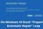 Fix Windows Preparing Automatic Repair Loop