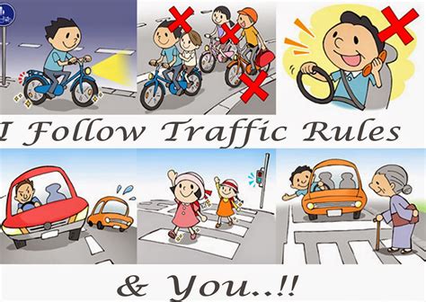 Follow Traffic Rules and Regulations