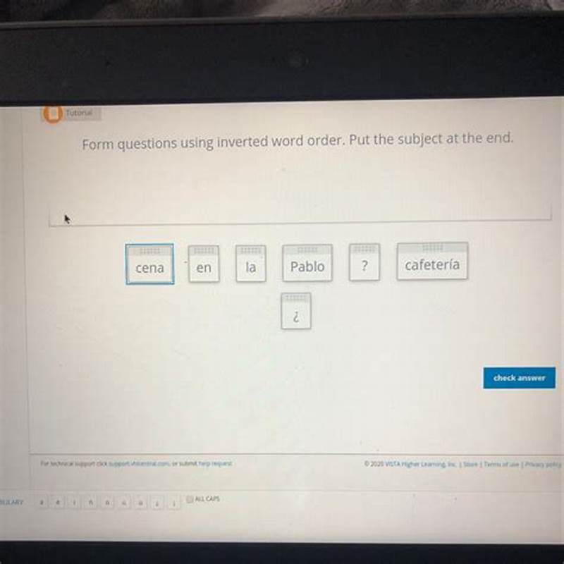 Form Questions Using Inverted Word Order Termina