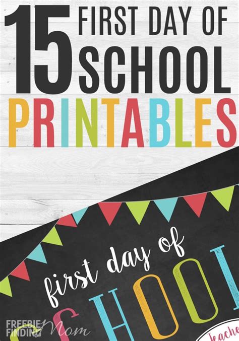 Free First Day Of School Printables