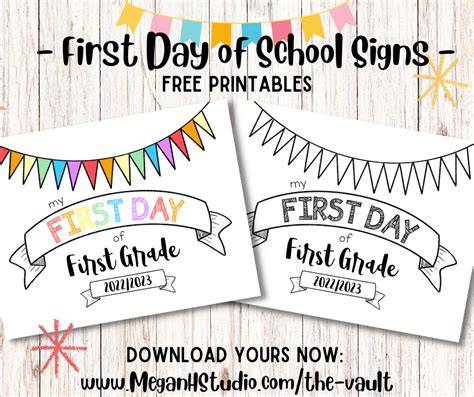 Free Printable My First Day Of School Signs