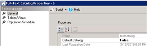 Full Text Catalog Properties Last Population Date