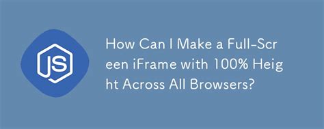 Full-screen iframe with a height of 100
