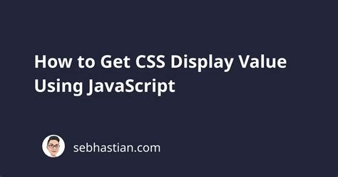 Get a CSS value with JavaScript