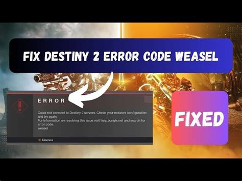 Why You Are Getting Destiny Error Code Weasel
