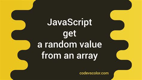 Getting a random value from a JavaScript array