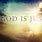 God Is Just