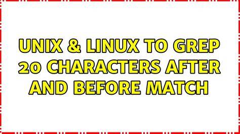 Grep characters before and after match
