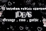 Grunge Roblox Username Ideas