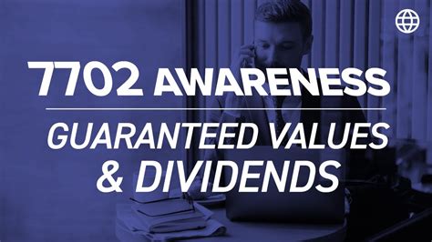 Guaranteed Cash Value and Dividends