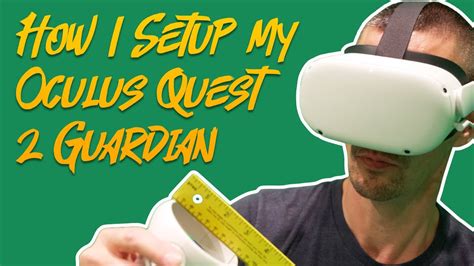 Guardian System Setup Oculus Quest 2