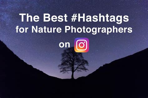 Hashtag for your nature Instagram