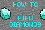 How Do You Find Diamonds in Minecraft