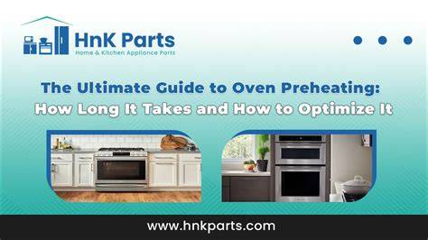 How Oven Size Affects How Long Preheating Takes