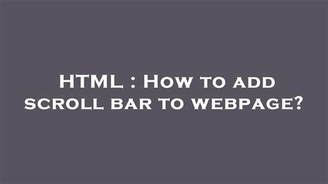 How To Add A Scroll To A Dohtml Template