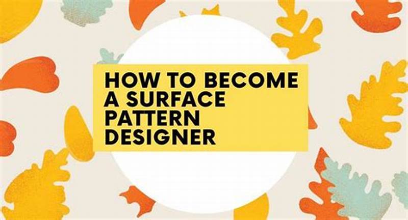 How To Be A Pattern Designer