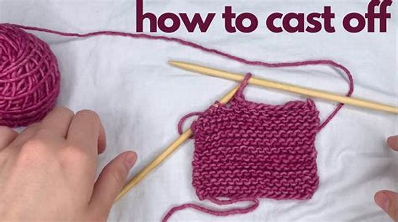 How To Cast Off In Pattern Knitting
