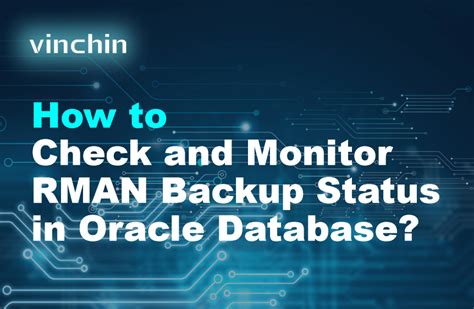 How To Check Rman Backup Status In Catalog