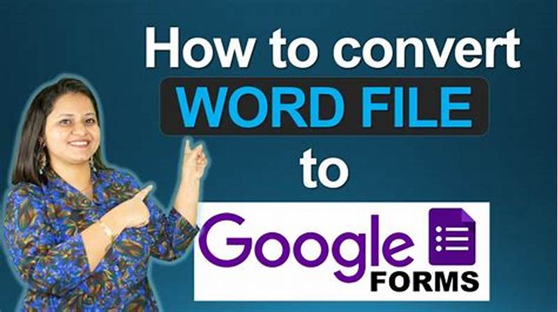 How To Convert Word To Google Form