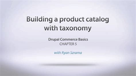 How To Create A Product Catalog In Drupal