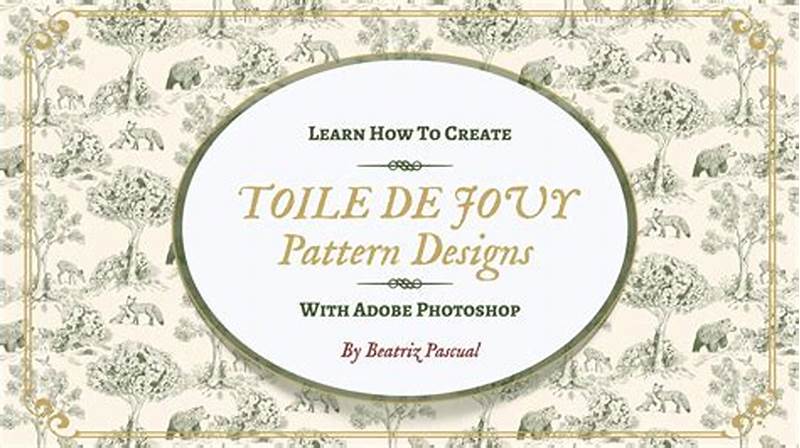 How To Create A Toile Pattern