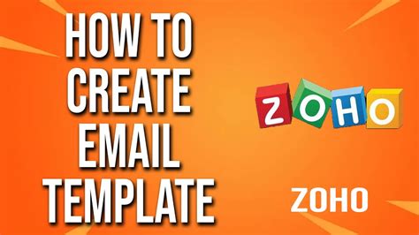 How To Create An Email Template In Zoho