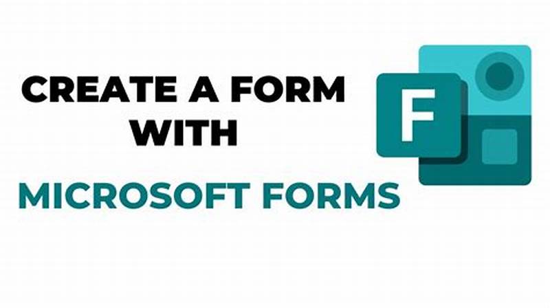 How To Create Microsoft Form