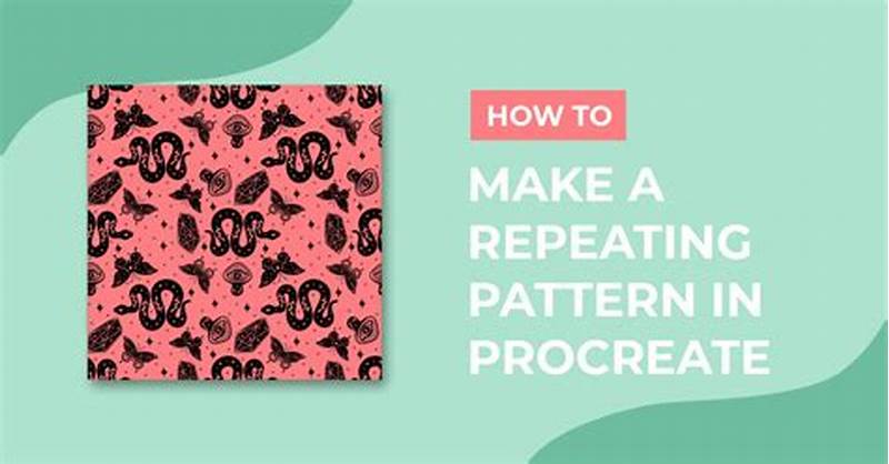 How To Make A Pattern On Procreate