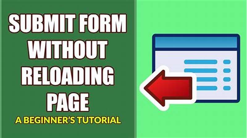 How To Submit Form Without Reloading Page